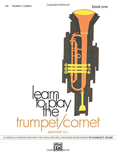 Learn to Play Trumpet/Cornet, Baritone T.C., Bk 1